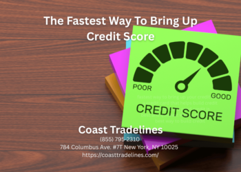 The Fastest Way To Bring Up Credit Score